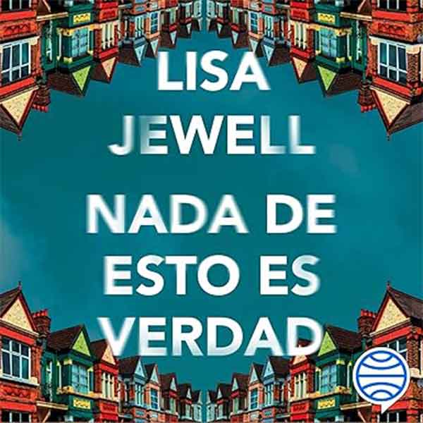 141247_1 NADA DE ESTO ES VERDAD 2128 - Imagen 1